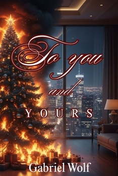 To You and Yours (Italian Edition)