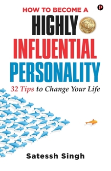 Paperback How to Become a Highly Influential Personality Book
