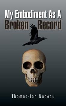 Paperback My Embodiment as a Broken Record Book