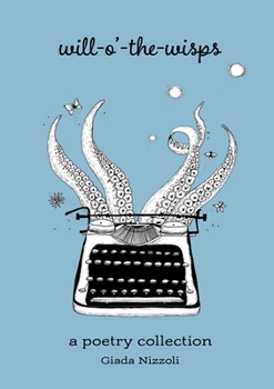 Paperback Will-o'-the-Wisps: A Poetry Collection Book