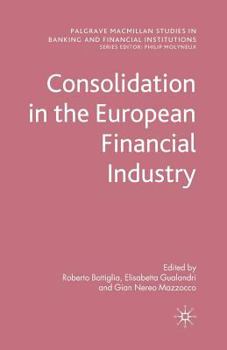 Paperback Consolidation in the European Financial Industry Book