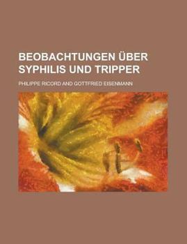 Paperback Beobachtungen über Syphilis und Tripper Book