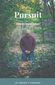 Paperback Pursuit: From Darkness to Light Book