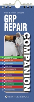 Spiral-bound Grp Repair Companion: Repairing Grp & Frp Boats Book