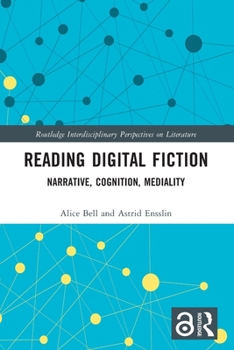 Paperback Reading Digital Fiction: Narrative, Cognition, Mediality Book