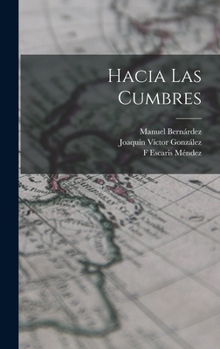 Hardcover Hacia Las Cumbres [Spanish] Book