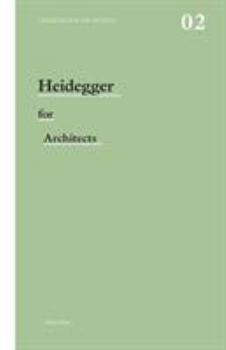 Paperback Heidegger for Architects Book