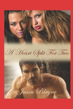 Paperback A Heart Split For Two Book