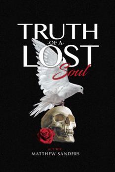 Paperback Truth of a Lost Soul Book