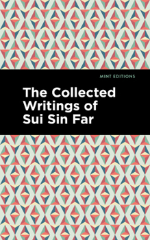 Paperback The Collected Writings of Sui Sin Far Book