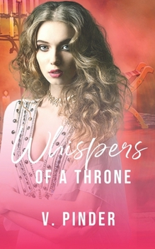 Paperback Whispers of a Throne Book