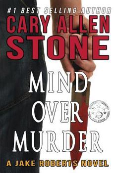 Mind Over Murder - Book #2 of the Jake Roberts