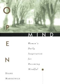 Paperback Open Mind: Women's Daily Inspiration for Becoming Mindful Book