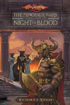 Night of Blood - Book #1 of the Dragonlance: The Minotaur Wars
