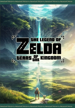 Paperback The Legend of Zelda Tears of the Kingdom: Strategy Guide Book