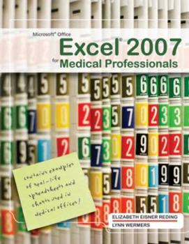 Paperback Microsoft Office Excel 2007 for Medical Professionals Book