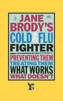 Paperback Jane Brody's Cold and Flu Fighter Book