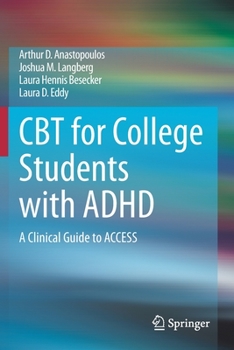 Paperback CBT for College Students with ADHD: A Clinical Guide to Access Book
