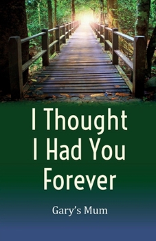 Paperback I Thought I Had You Forever Book