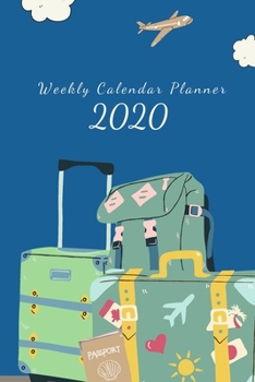 Paperback 2020 Weekly Calendar Planner: Daily Weekly Planner with Note page - Travel cover Book