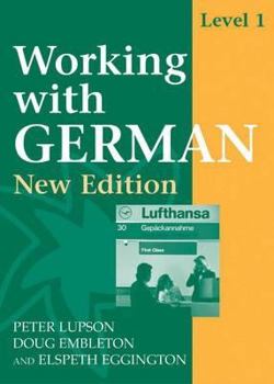 Hardcover Working with German: Level 1 Coursebook Book