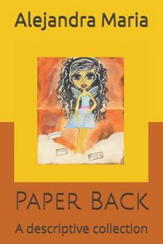 Paperback Paper Back: A Descriptive Collection Book