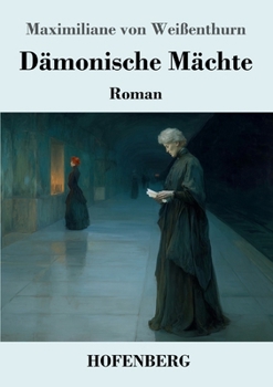 Paperback Dämonische Mächte: Roman [German] Book