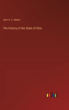 Hardcover The History of the State of Ohio Book