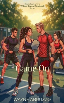 Paperback Game On (Willow Creek Pickleball) Book