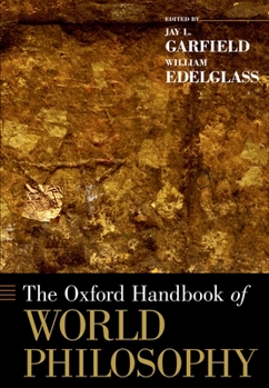 Paperback The Oxford Handbook of World Philosophy Book