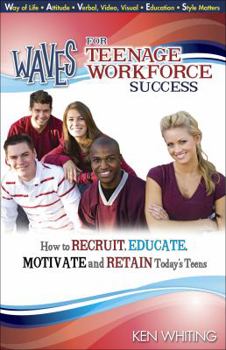 Paperback 2nd Edition: WAVES for Teenage Workforce Success Book