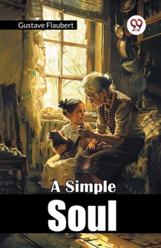 Un Coeur Simple (French Edition)