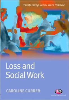 Paperback Loss and Social Work Book