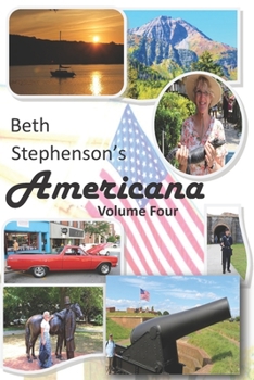 Paperback Beth Stephenson's Americana Volume Four: Everything Great About America Book