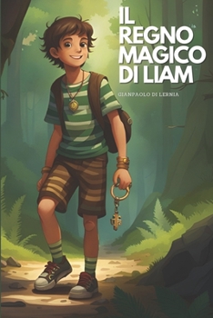 Paperback Il Regno Magico di Liam [Italian] Book