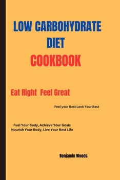 Paperback Low Carbohydrate Diet Cookbook Book