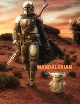 Paperback Mandalorian Coloring book: great coloring book for kids and adults Book