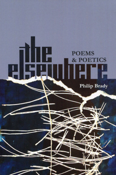 Paperback The Elsewhere: Poems & Poetics Book