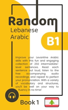 Paperback Random Lebanese Arabic B1 (Book 1) Book