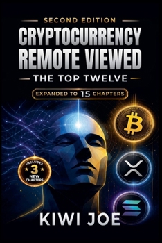 Paperback Cryptocurrency Remote Viewed: The Top Twelve (2nd Edition) Book