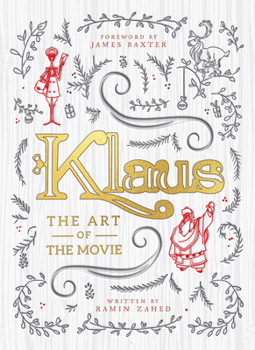 Hardcover Klaus: The Art of the Movie Book