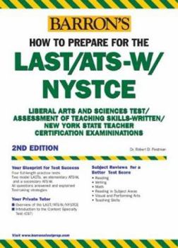 Paperback How to Prepare for the Last/Ats-W/NYSTCE Book