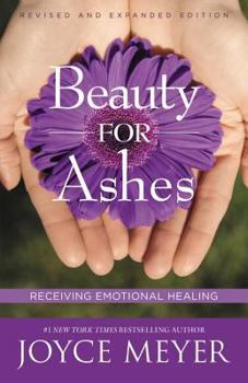 Paperback Beauty for Ashes: Receiving Emotional Healing Book