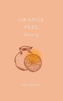 Paperback Orange Peel Theory Book