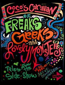 Paperback coco's caravan of freaks, geeks, and lovely monsters Book