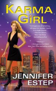 Karma Girl - Book #1 of the Bigtime