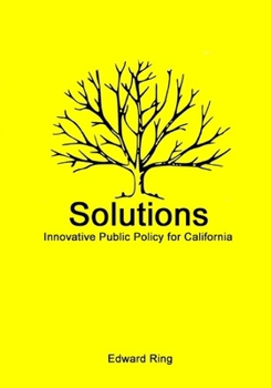 Paperback Solutions: Innovative Public Policy for California Book