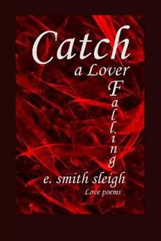 Paperback Catch a Lover Falling Book