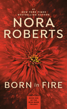 Born in Fire - Book #1 of the Irish Born Trilogy
