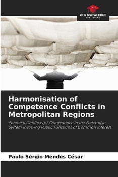 Paperback Harmonisation of Competence Conflicts in Metropolitan Regions Book